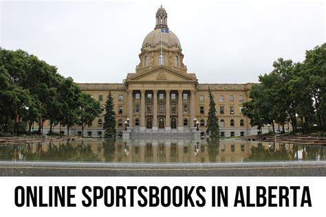 Best Online Sportsbooks in Alberta: Safe and Secure Sites.